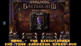 Warlords Battlecry III  The executioner  Speedrun Campaign [upl. by Nojid]