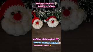 Weihnachtsmann Anhänger häkeln🎅🏼 Schritt für Schritt häkeln weihnachten häkelnlernen crochet [upl. by Mikeb]