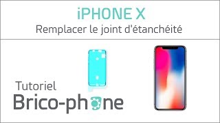 Tutoriel iPhone X  remplacer le joint détanchéité [upl. by Clarke]