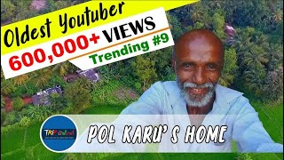 The Oldest YouTuber in Sri Lanka  Pol Karu  TRIP PISSO VLOG 27 [upl. by Saunderson]