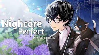 Nightcore  Perfect Lyrics [upl. by Nosle]