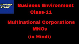 Multinational Corporations MNCs  Nature Features Merits and Demerits [upl. by Aken]