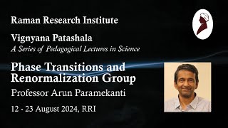 Lecture I  Phases Order Parameters Phase Transitions  Prof Arun Paramekanti [upl. by Oimetra260]