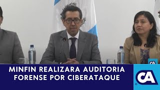 Auditoría forense por ciberataque al sistema del Ministerio de Finanzas [upl. by Ssor]