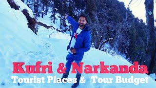 Kufri amp Narkanda  Kufri Tour Plan  Narkanda Tour Budget  Kufri amp Narkanda Tour Guide [upl. by Cartie380]