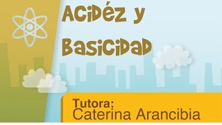 Acidez y basicidad [upl. by Wynn]