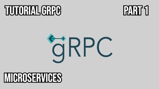 Tutorial gRPC  Part 1 Pengenalan amp Setup [upl. by Llarret]