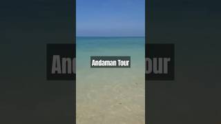 Andaman Tour🌴 tourism andaman beach trendingshorts india unionterritoriesofindia [upl. by Spense]