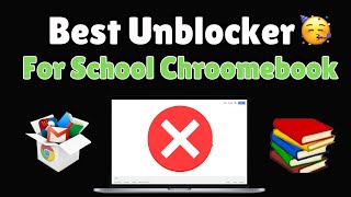 Best Unblocker For SCHOOL Chromebook 2024  New Best WORKING Proxies For SCHOOL 2024 [upl. by Namaj]