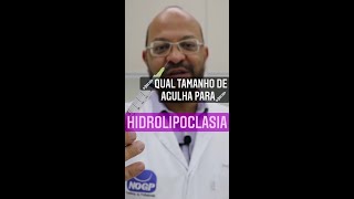 Qual tamanho de Agulha para Hidrolipoclasia [upl. by Estes]