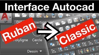 AUTOCAD  retrouver lancienne interface [upl. by Mahgirb592]