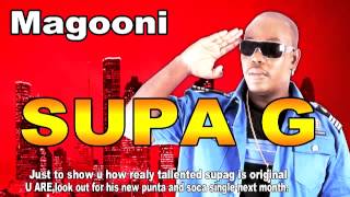 Supa g quot Magooni quot PUNTA 2018 [upl. by Crandale]