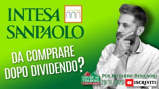 Intesa Sanpaolo cosa fare in Borsa con il titolo [upl. by Letnom737]