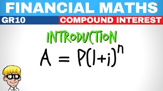 Financial Maths Grade 10  Compound Interest  Introduction [upl. by Laerdna577]