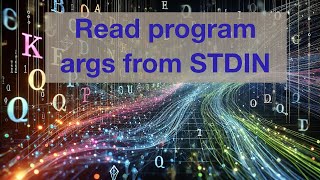 Why you should use STDIN to read your program arguments [upl. by Marsiella]