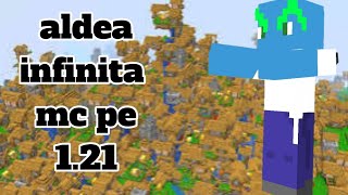 mundo de aldea infinita de mcpe  121 mapa de Minecraft bedrock [upl. by Adlen]