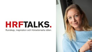 HRF Talks Hörselsmart comeback [upl. by Rigdon]