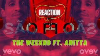 THE WEEKND ft ANITTA  SÃO PAULO  VÍDEO REACCIÓN by soykennylee 🤰😳 [upl. by Eseyt679]