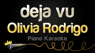 Olivia Rodrigo  deja vu Piano Karaoke [upl. by Inad709]