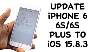 How to Update iPhone 6 6S 6S Plus to iOS 1583 [upl. by Fleece]