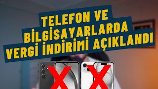 Telefon ve bilgisayarlarda vergi indirimi açıklandı  Bütün detaylar  Hangi telefonlar alınır [upl. by Alrich637]