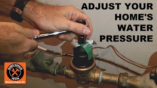 How to Test and Adjust Your Homes Water Pressure [upl. by Hedges]