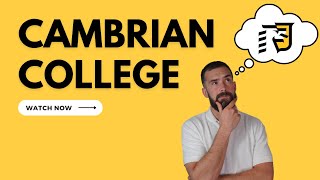 Cambrian College in Sudbury Ontario  What You Should Know [upl. by Akeber]