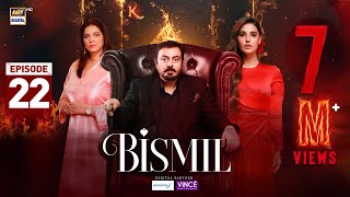 Bismil Episode 22  Digitally Presented by Sensodyne amp Vince Care  31 Oct 2024 Eng Sub ARY [upl. by Procter]