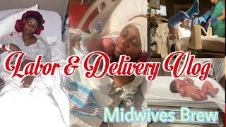 Midwives Brew Labor amp Delivery Vlog  VBAC  baby 3 [upl. by Alliuqat504]