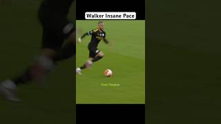 Kyle Walker Insane Pace [upl. by Gefell]