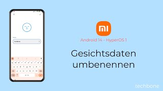 Gesichtsdaten umbenennen  Xiaomi Android 14  HyperOS 1 [upl. by Teresita]