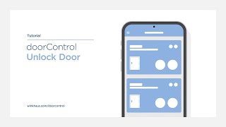 Tutorial doorControl – Unlock Door [upl. by Averill]