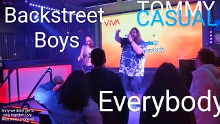 Drunk Karaoke at Viva  Everybody  Backstreet Boys [upl. by Otrebliw]