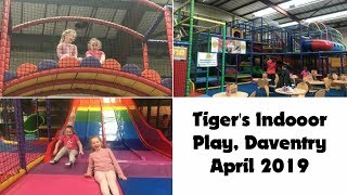 Tigers Indoor Play Daventry UK  April 2019 [upl. by Fredi]