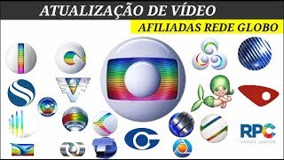 Atualizado afiliadas Rede Globo [upl. by Nayek]