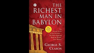 FREE AUDIO BOOK The Richest Man in Babylon by George S Clason [upl. by Mali515]