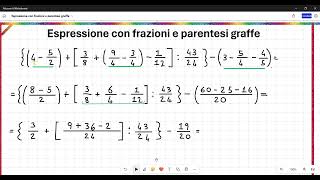 Espressioni con frazioni e parentesi graffe  12 [upl. by Wescott]