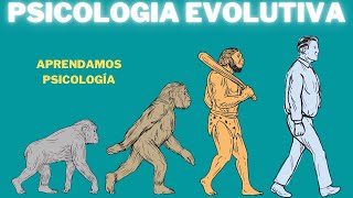 ¿En qué consiste la Psicología Evolutiva [upl. by Krauss978]