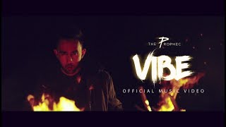 The PropheC  Vibe Official Video [upl. by Notlek919]