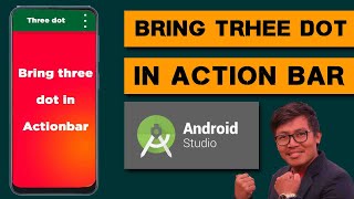 HOW TO BRING THREEE DOT IN ANDROID STUDIO ACTION BAR  3 DOT MENU IN ANDROID APP TUTORIAL [upl. by Salangia240]