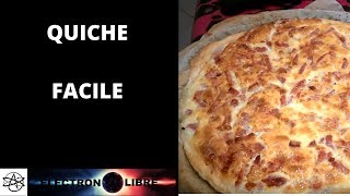 QUICHE LORRAINE FACILE ET RAPIDE [upl. by Sitruk283]