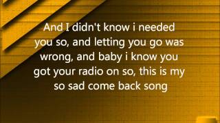 Come Back Song Darius Rucker lyrics [upl. by Lerner]