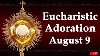 Powerful Eucharistic Adoration I Friday August 9 2024 I 300 Pm [upl. by Acirehs]