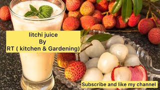 litchi juice 🥤 recipe by RT  kitchen amp Gardening lychee litchi juice [upl. by Harbird]