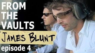 James Blunt Return to Kosovo EP 4  The Inspiration behind quotNo Braveryquot From The Vaults [upl. by Lleroj]