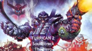 Turrican 2 Soundtrack  The Hero [upl. by Nailliw]