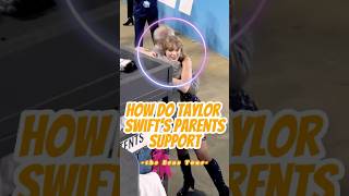 How Do Taylor Swift’s Parents Support the Eras Tourtaylorswift celebrity [upl. by Ricketts]