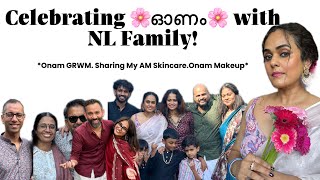 🌸ഓണാഘോഷം🌸with my NL Family😍 My Morning Skincare Routine  Onam GRWM  Malayalm Vlog  Kochikkari [upl. by Perkin28]