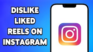 How To Dislike Liked Reels On Instagram 2024  Remove Your Likes From Instagram Reels [upl. by Yeleen408]