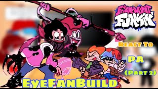 PA EyeFanBuild  Fnf React To Suffering Siblings V3  Pibby Apocalypse Fan Build Part 2 [upl. by Mode]